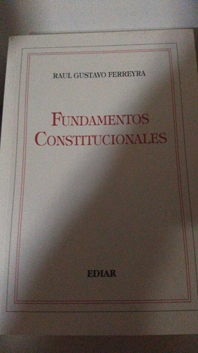 Ferreyra Fundamentos Constitucionales