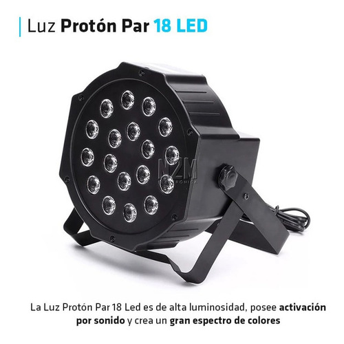 Proton Par 18 Led Rgb Efectos Iluminacion Luces Dj Boliche