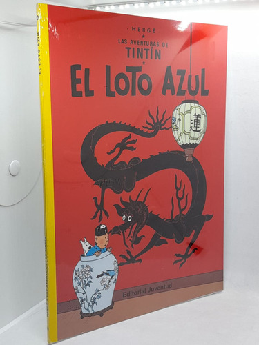 El Loto Azul (las Aventuras De Tintin)