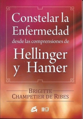 Constelar La Enfermedad, Champetier De Ribes, Grupal