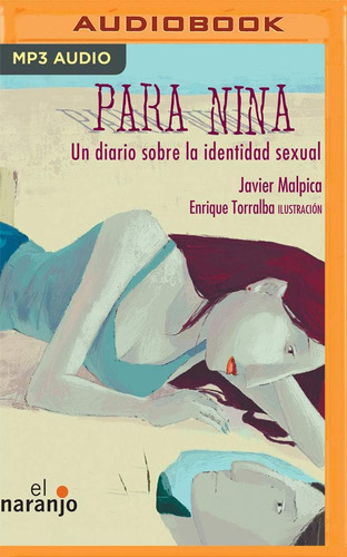 Libro: Para Nina. Un Diario Sobre La Identidad Sexual (spani