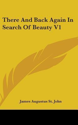 Libro There And Back Again In Search Of Beauty V1 - James...