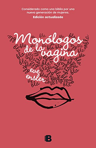 Monologos De La Vagina - Ensler Eve