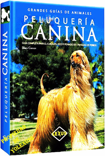 Libro De Peluquería Canina -grandes Guías De Animales Origin