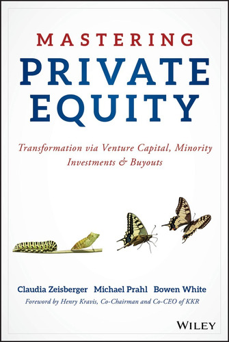 Libro Mastering Private Equity: Transformation Via Venture 