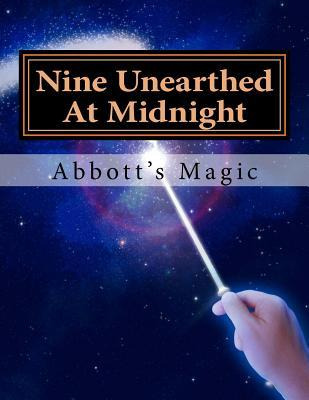 Libro Nine Unearthed At Midnight : Spooky Magic Stunts Fo...