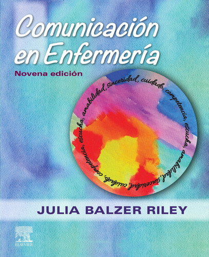 Libro Comunicación En Enfermería 9ª Ed De Balzer Riley Julia