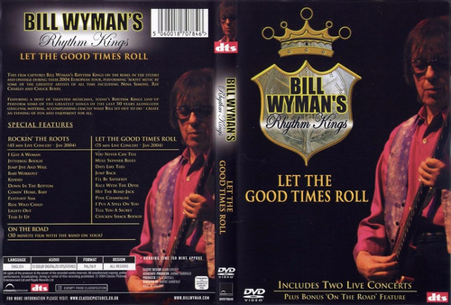 Wyman Bill & The R. Kings - Let The Good Times Roll Dvd - W