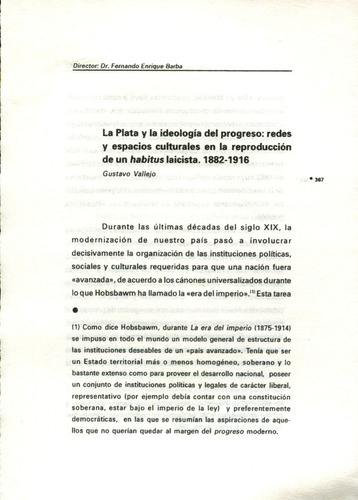 La Plata Y La Ideología Del Progreso 1882-1916