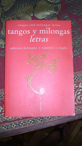 Tangos Milongas Letras Edicion Bilingue Español Ingles 69.7