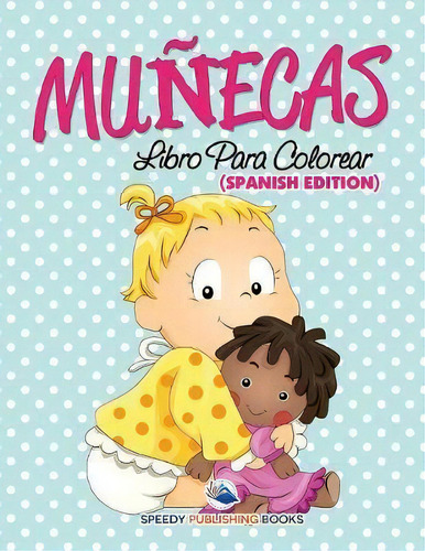 Mu Ecas, De Speedy Publishing Llc. Editorial Speedy Kids, Tapa Blanda En Español