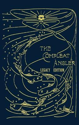 Libro The Compleat Angler - Legacy Edition : A Celebratio...