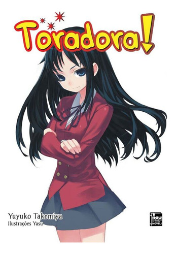 Libro Toradora! Livro 06 De Takemiya Yuyuko Newpop Editora