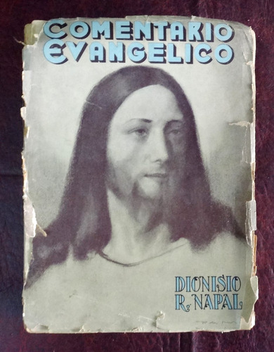 Comentario Evangelico - Dionisio R. Napal