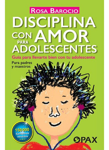 Libro Disciplina Con Amor: Adolescentes