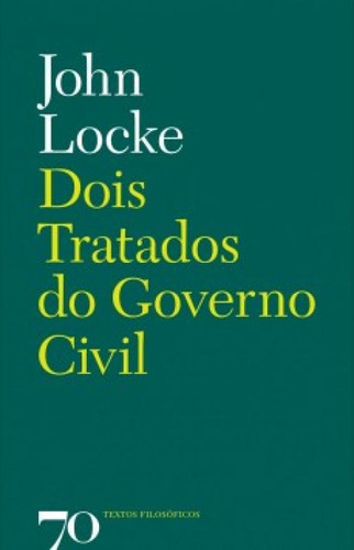 Dois Tratados Do Governo Civil