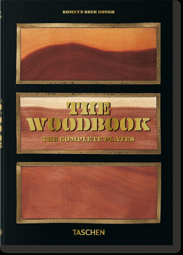 Romeyn B. Hough. The Woodbook. The Complete Plates - Leis...