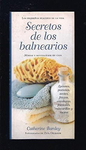 Libro Secretos De Los Balnearios