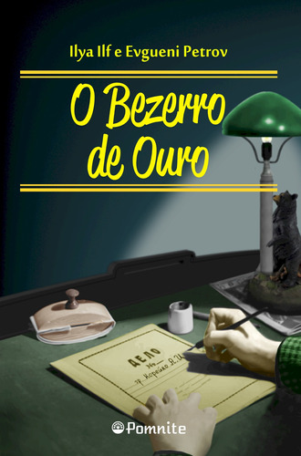 O bezerro de ouro, de Ilf, Ilya. Editora REINALDO GUARINO 10107903822, capa mole em português, 2021