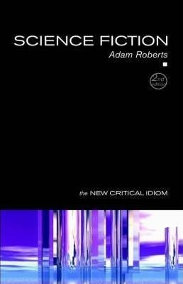 Science Fiction - Adam Roberts