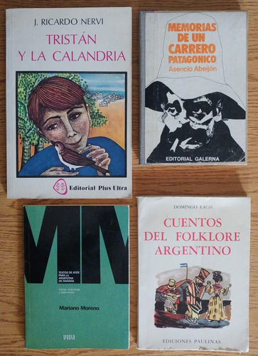 4libros Tristán Yla Calandria Memoriasdeuncarrero Patagonico