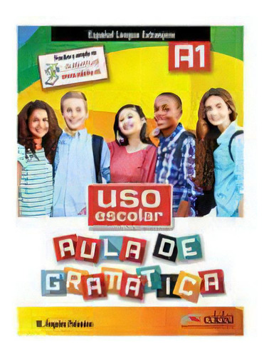 Uso Escolar A1: Libro Del Alumno (a1): Vol. 1, De Maria Angeles Palomino. Editora Edelsa, Capa Mole, Edição 1 Em Espanhol, 2015