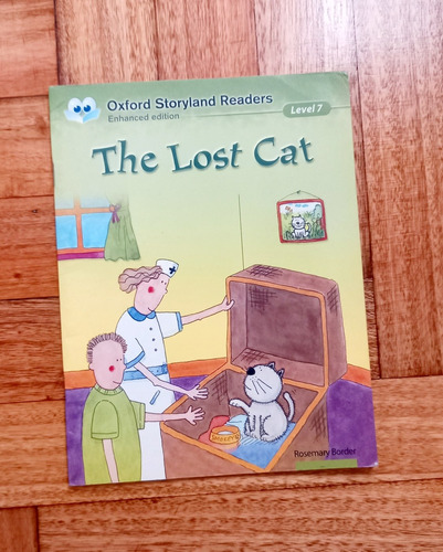 The Lost Cat. Oxford Storyland Readers. Level 7
