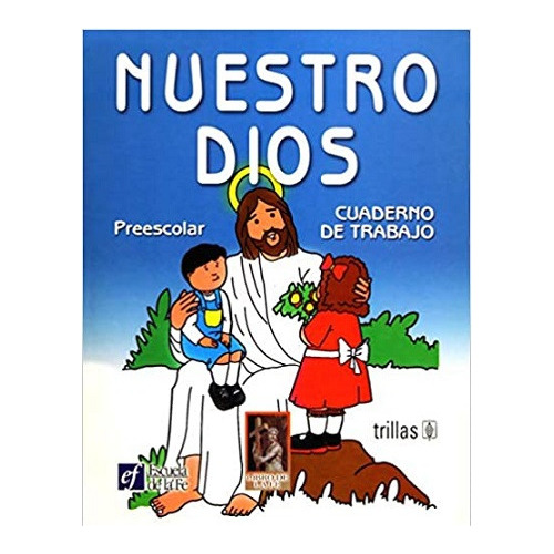 Libro De Preescolar Nuestro Dios Trillas 