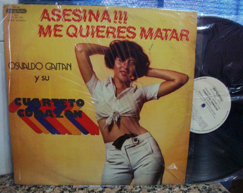 Vinilo Osvaldo Gaitan Y Su Cuarteto Corazon Asesina!!! 