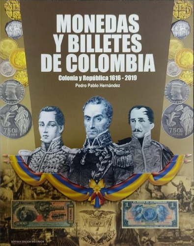 Imagen 1 de 1 de Catálogo | Monedas Y Billetes De Colombia Original