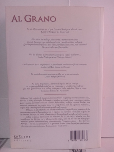 Al Grano / Vida Y Visión De Los Fundadores De Bimbo (Usado)