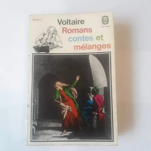 Romans Contes Et Mélanges - Tomo 1 Voltaire