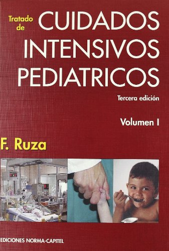 Libro Cuidados Intensivos Pediátricos. Tratado De 2 Tomos De