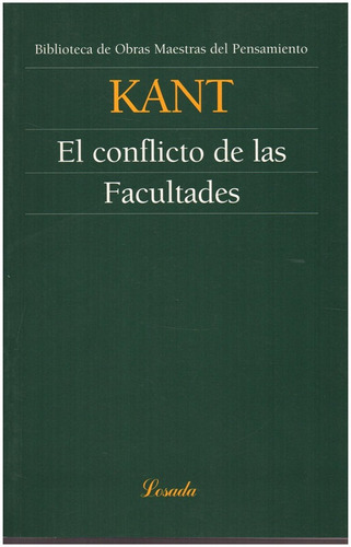 El Conflicto De Las Facultades - Kant - Losada