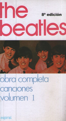 The Beatles - Obra Completa. Canciones Volumen 1, De The Beatles. Editorial Fundamentos, Tapa Blanda En Español/inglés, 2000
