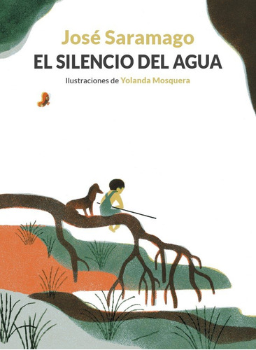 Libro El Silencio Del Agua - Jose Saramago