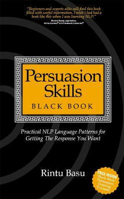 Libro Persuasion Skills Black Book : Practical Nlp Langua...