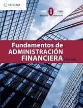 Comprar Fundamentos De Administracion Financiera - Brigham