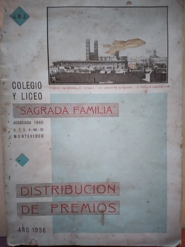 Distribución De Premios 1936 Colegio Sagrada Familia Uruguay