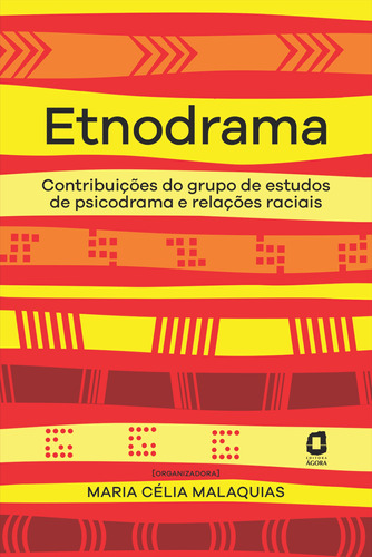 Libro Etnodrama De Malaquias Maria Celia Agora