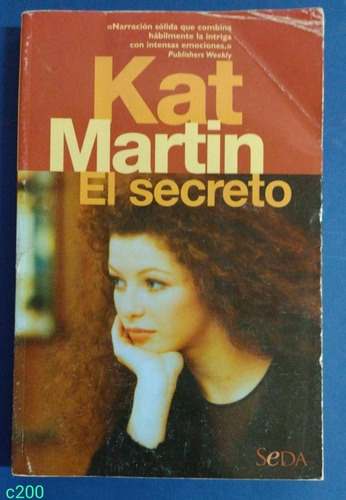 Kat Martin / El Secreto