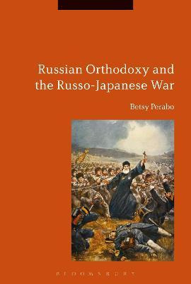 Libro Russian Orthodoxy And The Russo-japanese War - Bets...