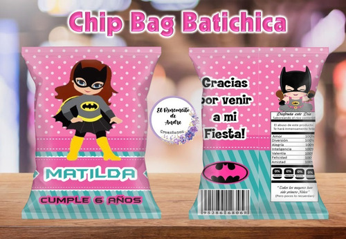 Chips Bags Batichica X10 Bolsa Golosinera Cumpleaños