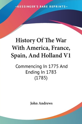 Libro History Of The War With America, France, Spain, And...