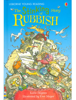 The Stinking Story Of Rubbish