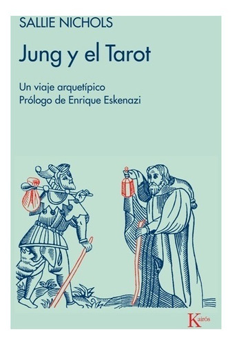 Jung Y El Tarot Un Viaje Arquetipico - $ 1.326