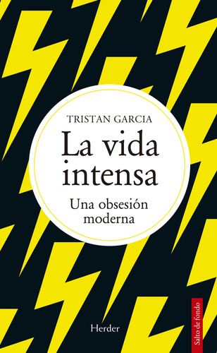 La Vida Intensa - Garcia, Tristan  - *