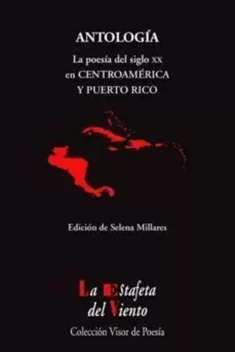 Libro Antología. Poesía Del Siglo Xx En Centro América Y Pu