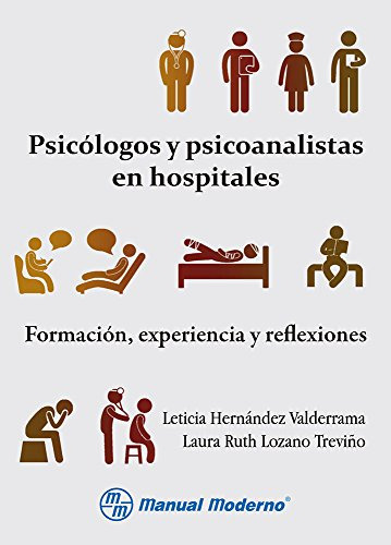 Libro Psicólogos Y Psicoanlistas En Hospitales De Leticia He