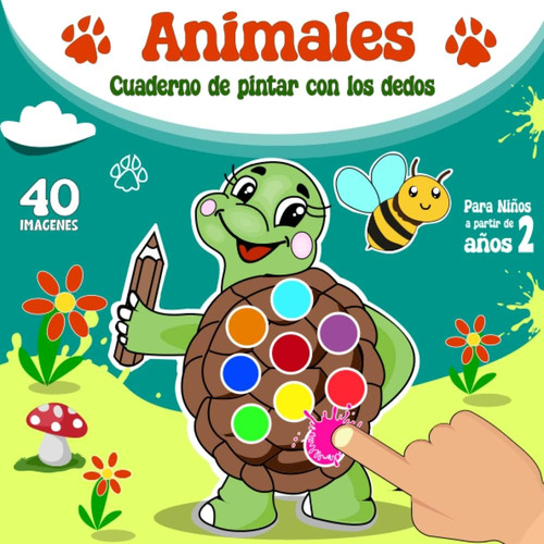 Libro: Animales - Grande Cuaderno De Pintar Con Los Dedos Pa